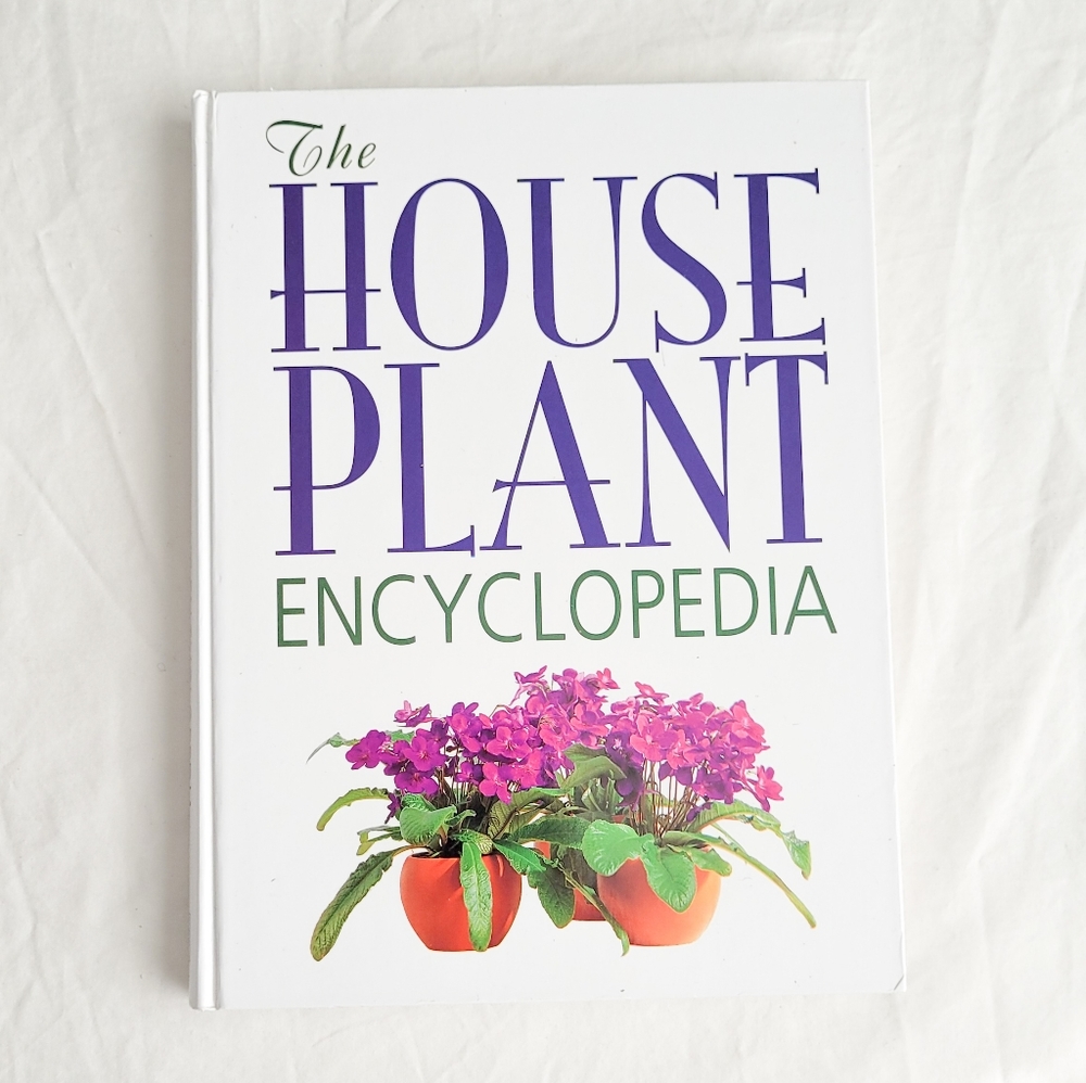 The House Plant Encyclopedia